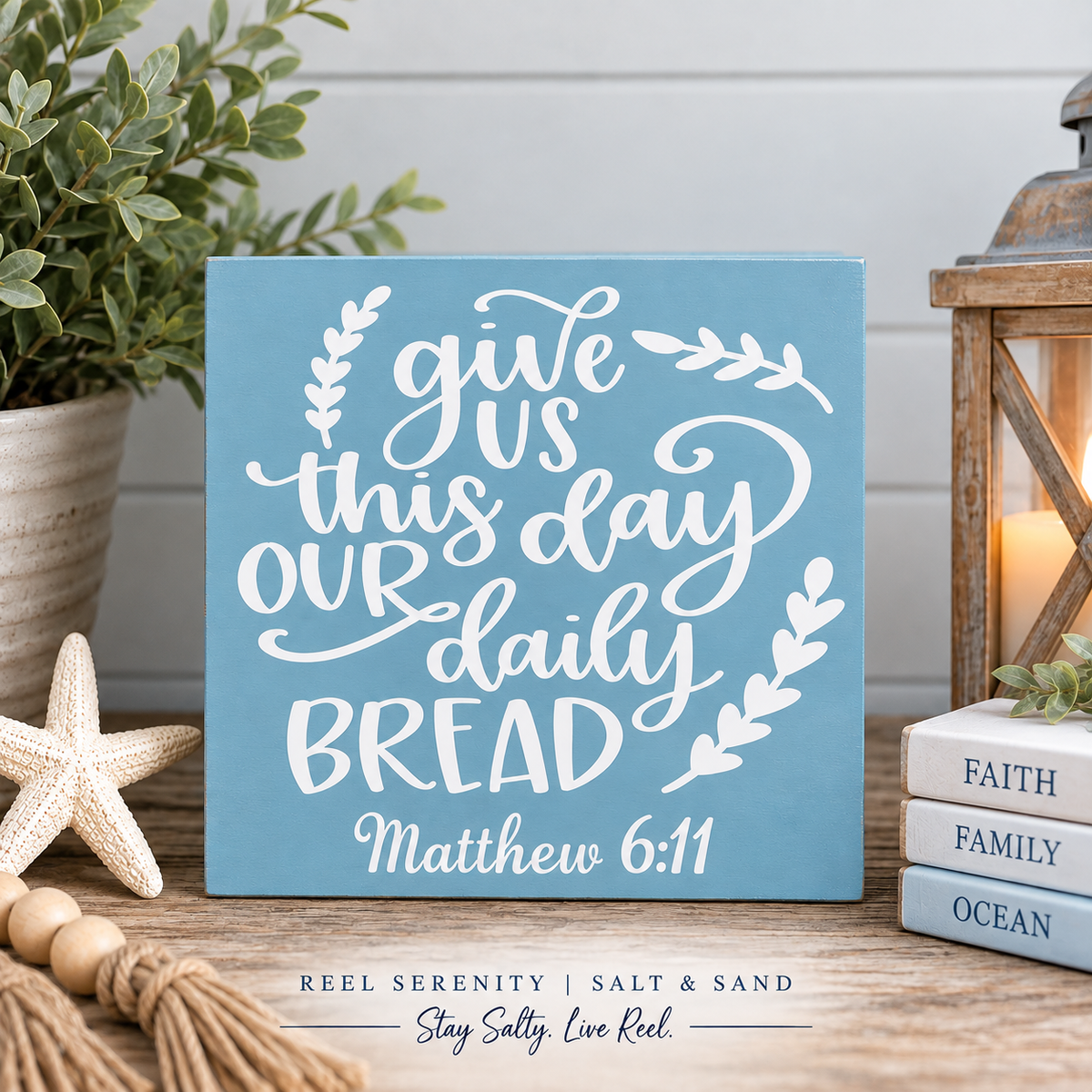 Matthew 6:11 Daily Bread Wood Sign