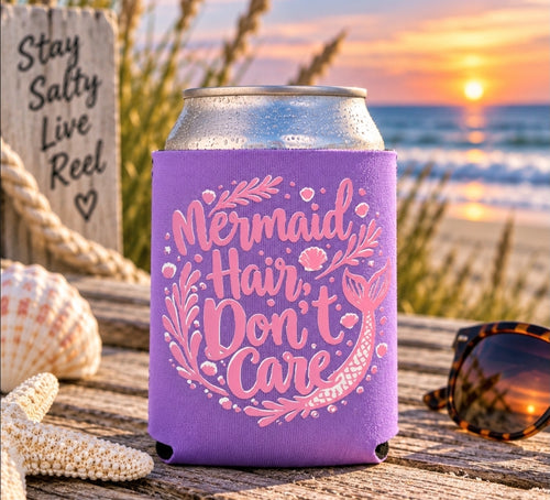Mermaid Hair Don’t Care Koozie | Coastal Can Cooler