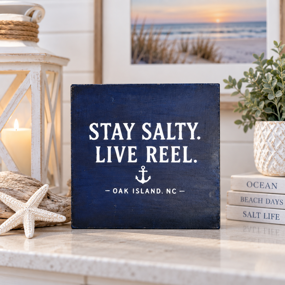 Stay Salty. Live Reel. Oak Island Wood Sign